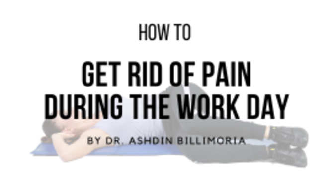 How To Get Rid Of Pain During The Work Day image